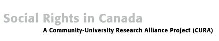 Social Rights in Canada - A Community-University Research Alliance (CURA)